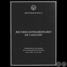 RECURSO EXTRAORDINARIO DE CASACION - TOMO II - Año 2005